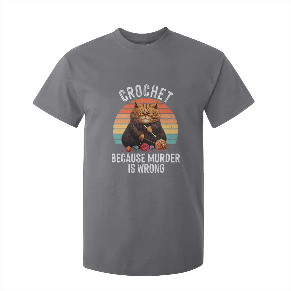 Funny Crochet Cat T Shirt For Kid Because Murder Is Wrong TS09 Charcoal Print Your Wear