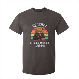 Funny Crochet Cat T Shirt For Kid Because Murder Is Wrong TS09 Dark Chocolate Print Your Wear