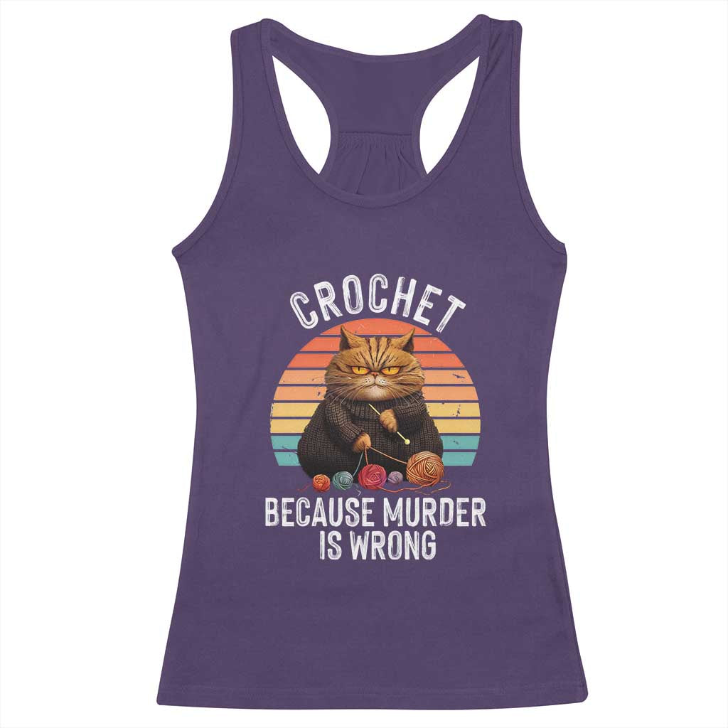 Funny Crochet Cat Racerback Tank Top Because Murder Is Wrong TS09 Purple Print Your Wear