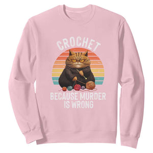 Funny Crochet Cat Sweatshirt Because Murder Is Wrong TS09 Light Pink Print Your Wear