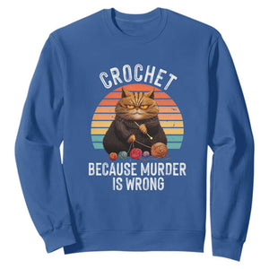 Funny Crochet Cat Sweatshirt Because Murder Is Wrong TS09 Royal Blue Print Your Wear
