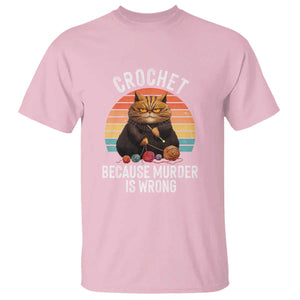 Funny Crochet Cat T Shirt Because Murder Is Wrong TS09 Light Pink Print Your Wear