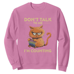 Funny Crochet Cat Sweatshirt Don't Talk To Me I'm Counting TS09 Azalea Print Your Wear