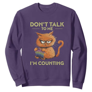 Funny Crochet Cat Sweatshirt Don't Talk To Me I'm Counting TS09 Purple Print Your Wear