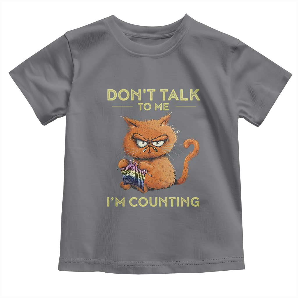 Funny Crochet Cat Toddler T Shirt Don't Talk To Me I'm Counting TS09 Charcoal Print Your Wear