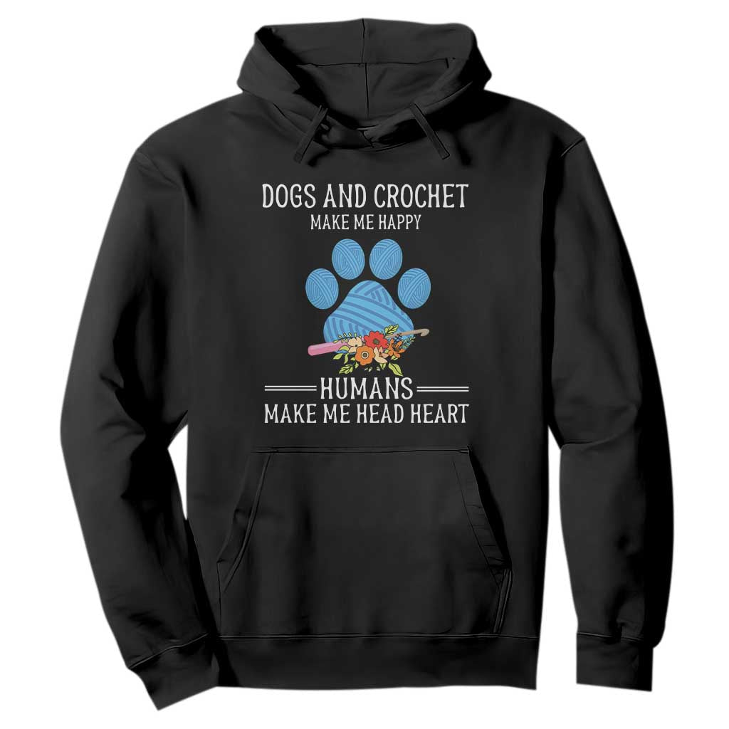 Funny Dogs And Crochet Hoodie Make Me Happy TS09 Black Print Your Wear