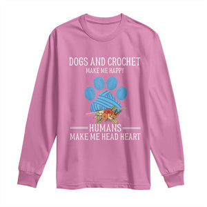 Funny Dogs And Crochet Long Sleeve Shirt Make Me Happy TS09 Azalea Print Your Wear