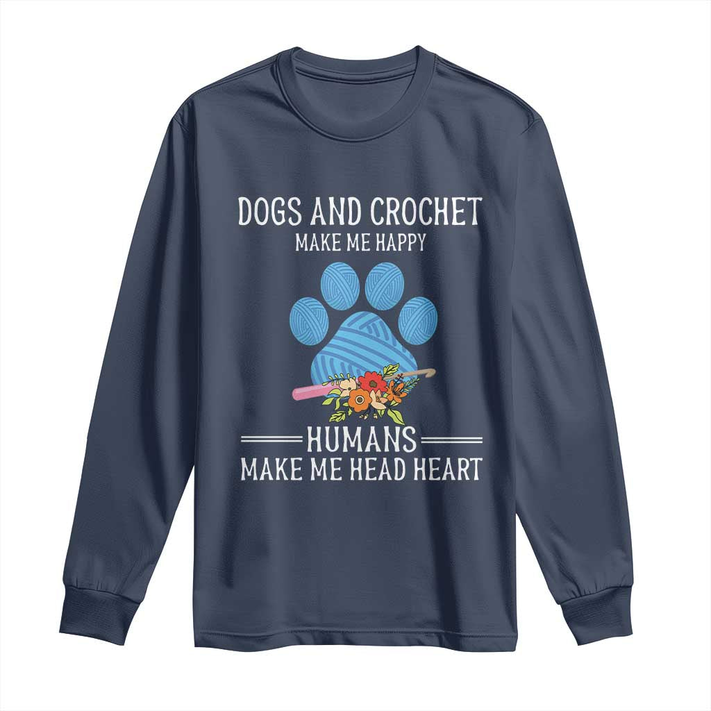Funny Dogs And Crochet Long Sleeve Shirt Make Me Happy TS09 Navy Print Your Wear