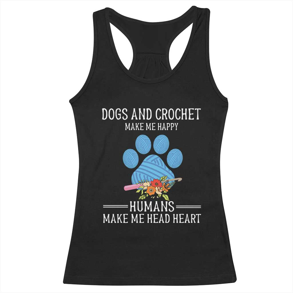 Funny Dogs And Crochet Racerback Tank Top Make Me Happy TS09 Black Print Your Wear