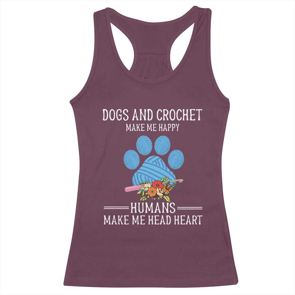 Funny Dogs And Crochet Racerback Tank Top Make Me Happy TS09 Maroon Print Your Wear