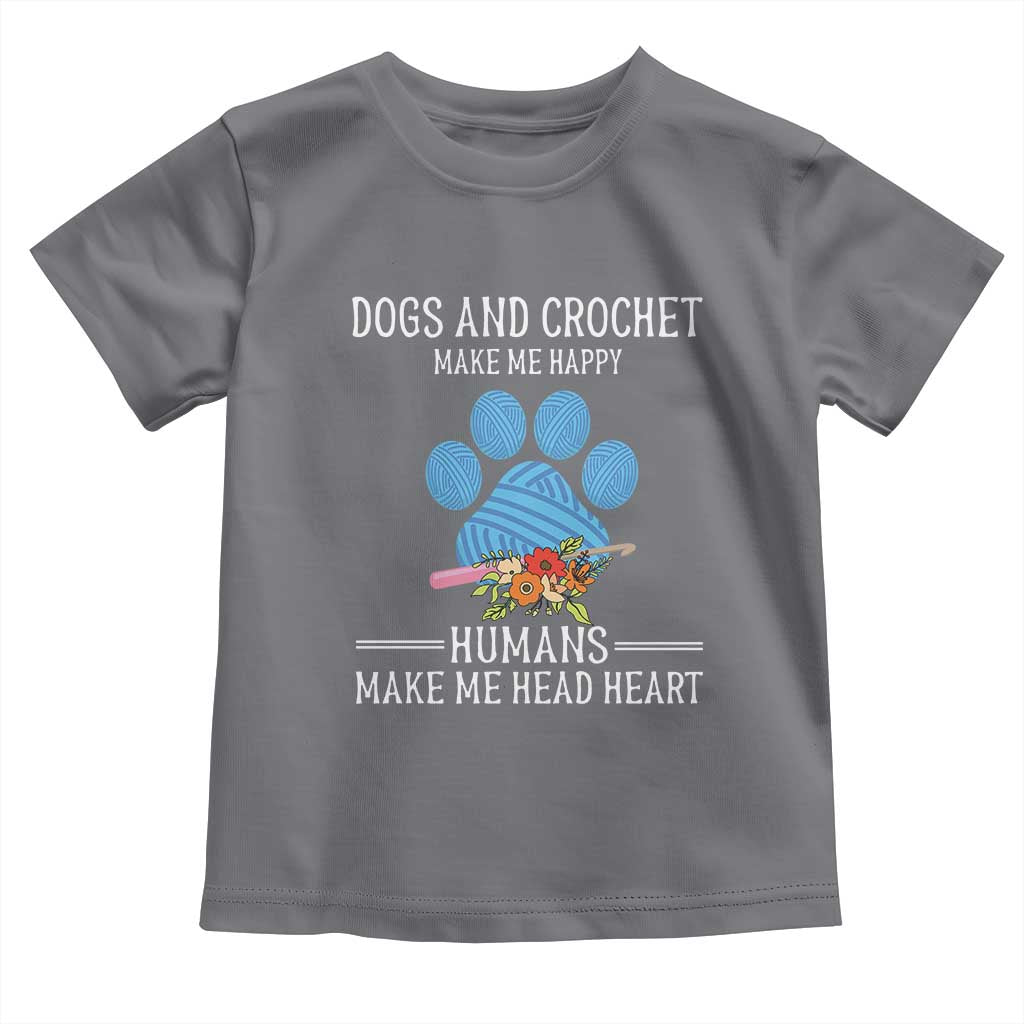 Funny Dogs And Crochet Toddler T Shirt Make Me Happy TS09 Charcoal Print Your Wear