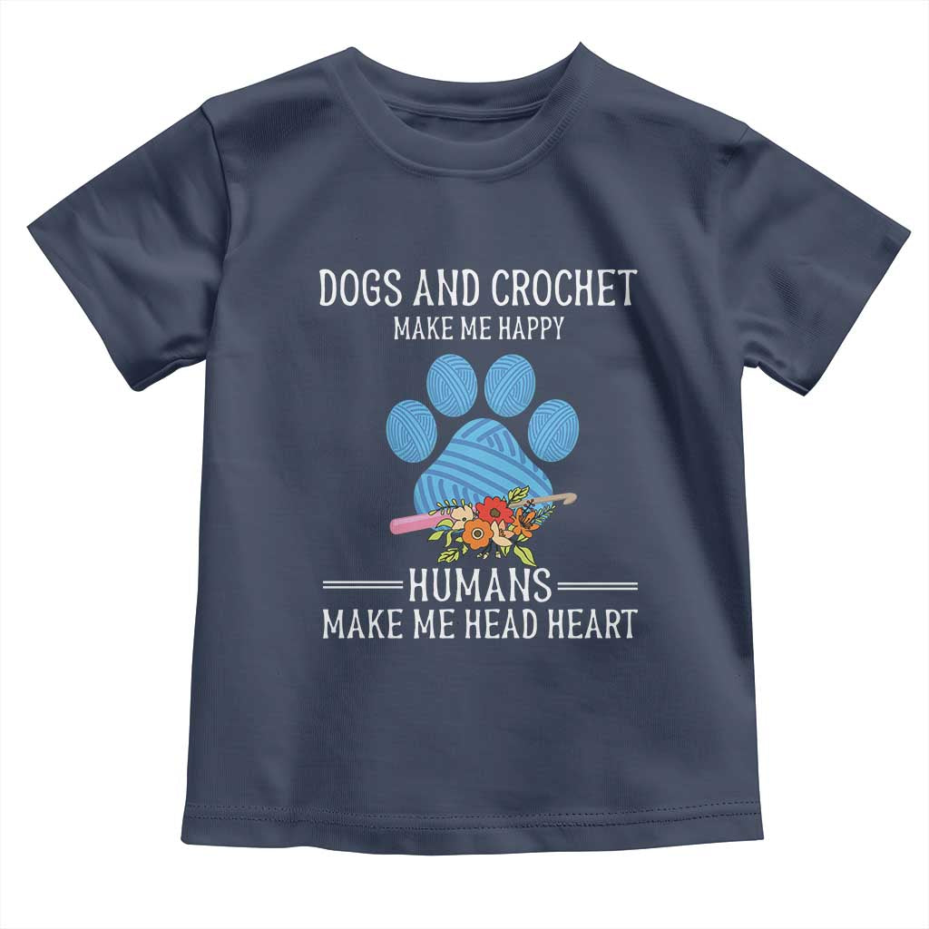 Funny Dogs And Crochet Toddler T Shirt Make Me Happy TS09 Navy Print Your Wear