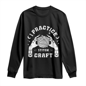 Witch Crochet Long Sleeve Shirt I Practice Stitch Craft TS09 Black Print Your Wear