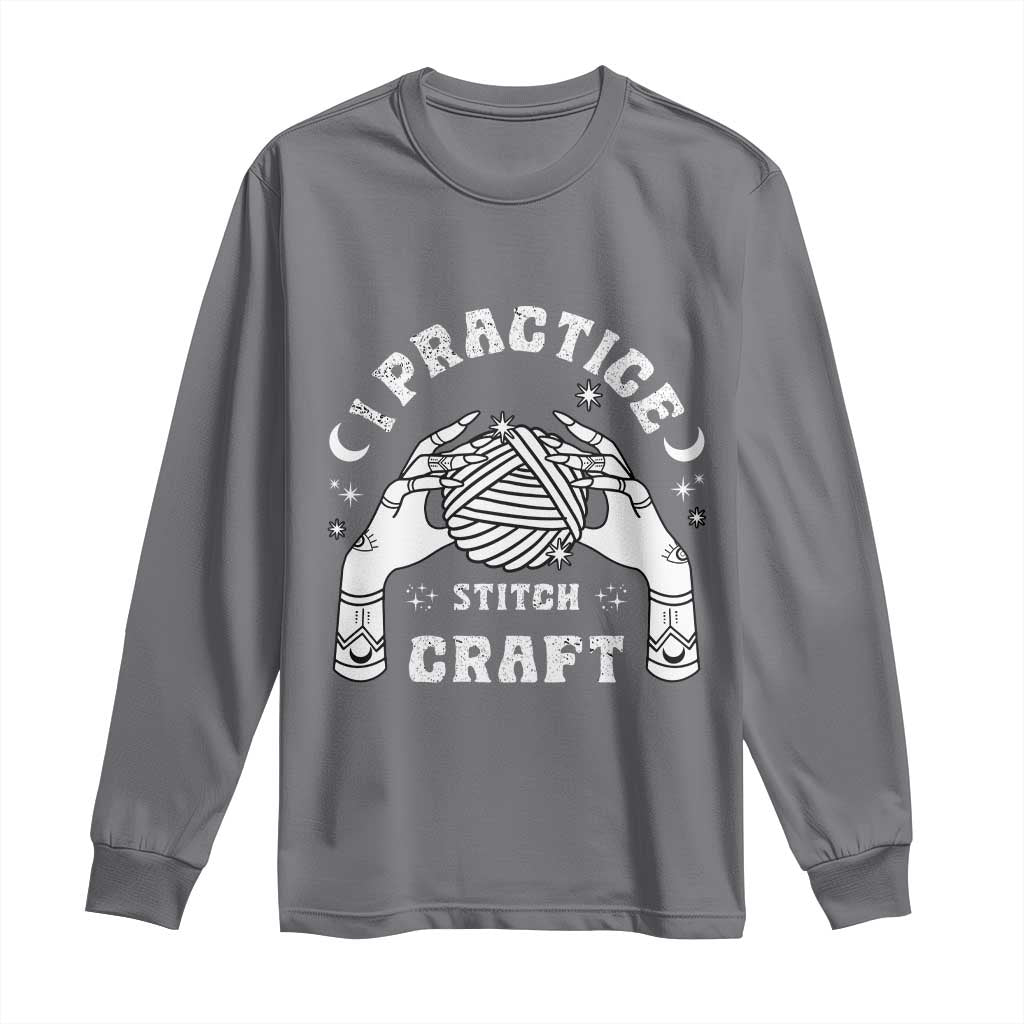 Witch Crochet Long Sleeve Shirt I Practice Stitch Craft TS09 Charcoal Print Your Wear