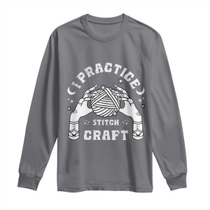 Witch Crochet Long Sleeve Shirt I Practice Stitch Craft TS09 Charcoal Print Your Wear