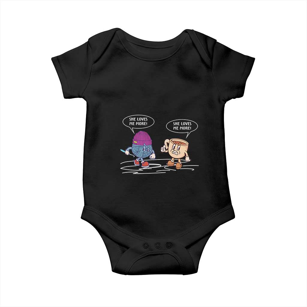 Funny Crochet Coffee Lover Baby Onesie She Loves Me More TS09 Black Print Your Wear