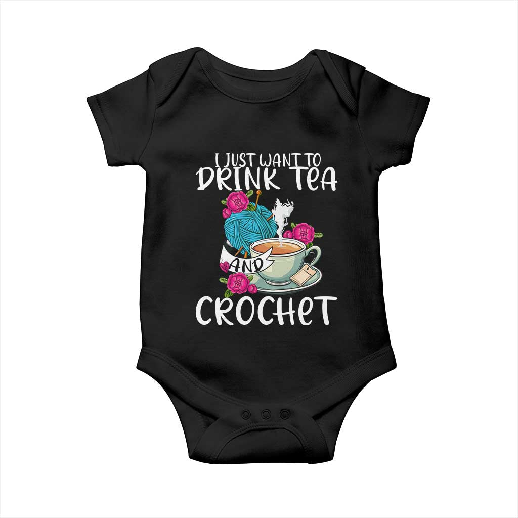 Just Want To Drink Tea And Crochet Baby Onesie TS09 Black Print Your Wear