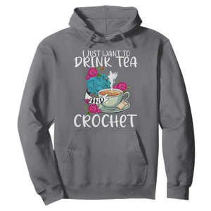 Just Want To Drink Tea And Crochet Hoodie TS09 Charcoal Print Your Wear