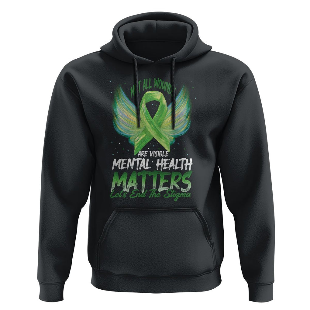 Mental Health Awareness Hoodie Not All Wounds Are Visible Let's End The Stigma TS09 Black Printyourwear