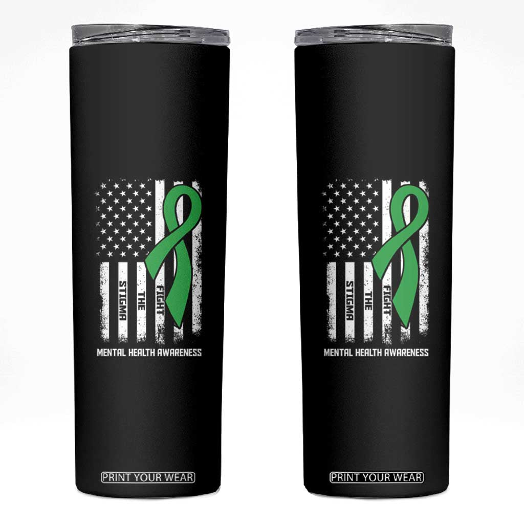 Mental Health Awareness Skinny Tumbler Fight The Stigma America Flag Green Ribbon TS09 Black Print Your Wear