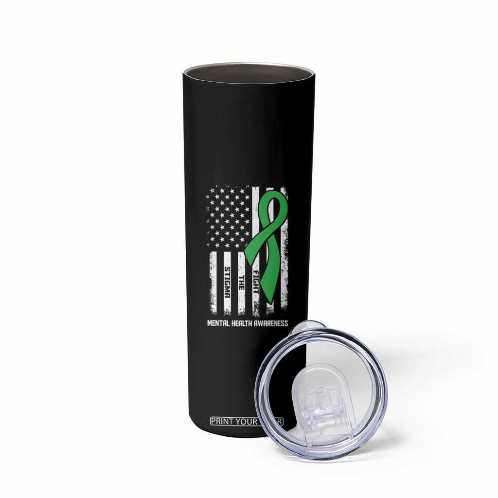 Mental Health Awareness Skinny Tumbler Fight The Stigma America Flag Green Ribbon TS09 Print Your Wear
