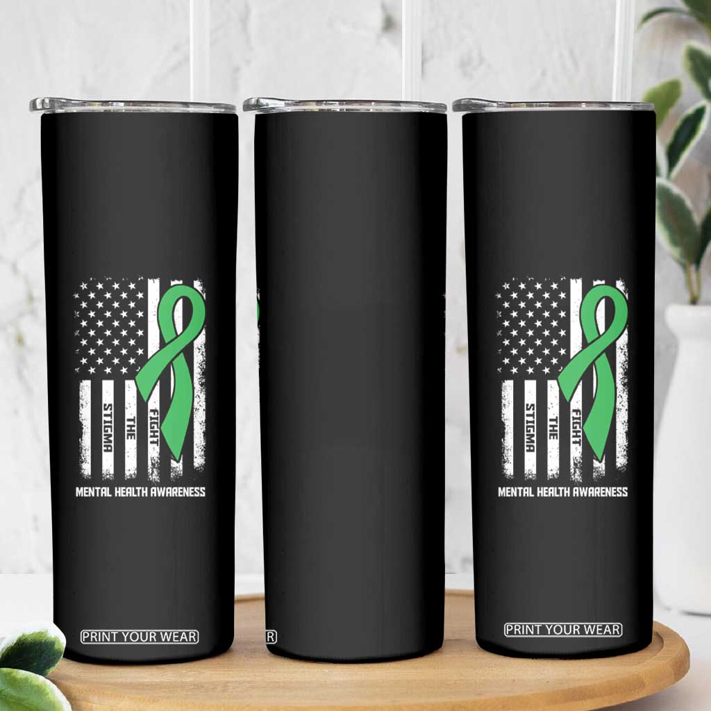 Mental Health Awareness Skinny Tumbler Fight The Stigma America Flag Green Ribbon TS09 Print Your Wear