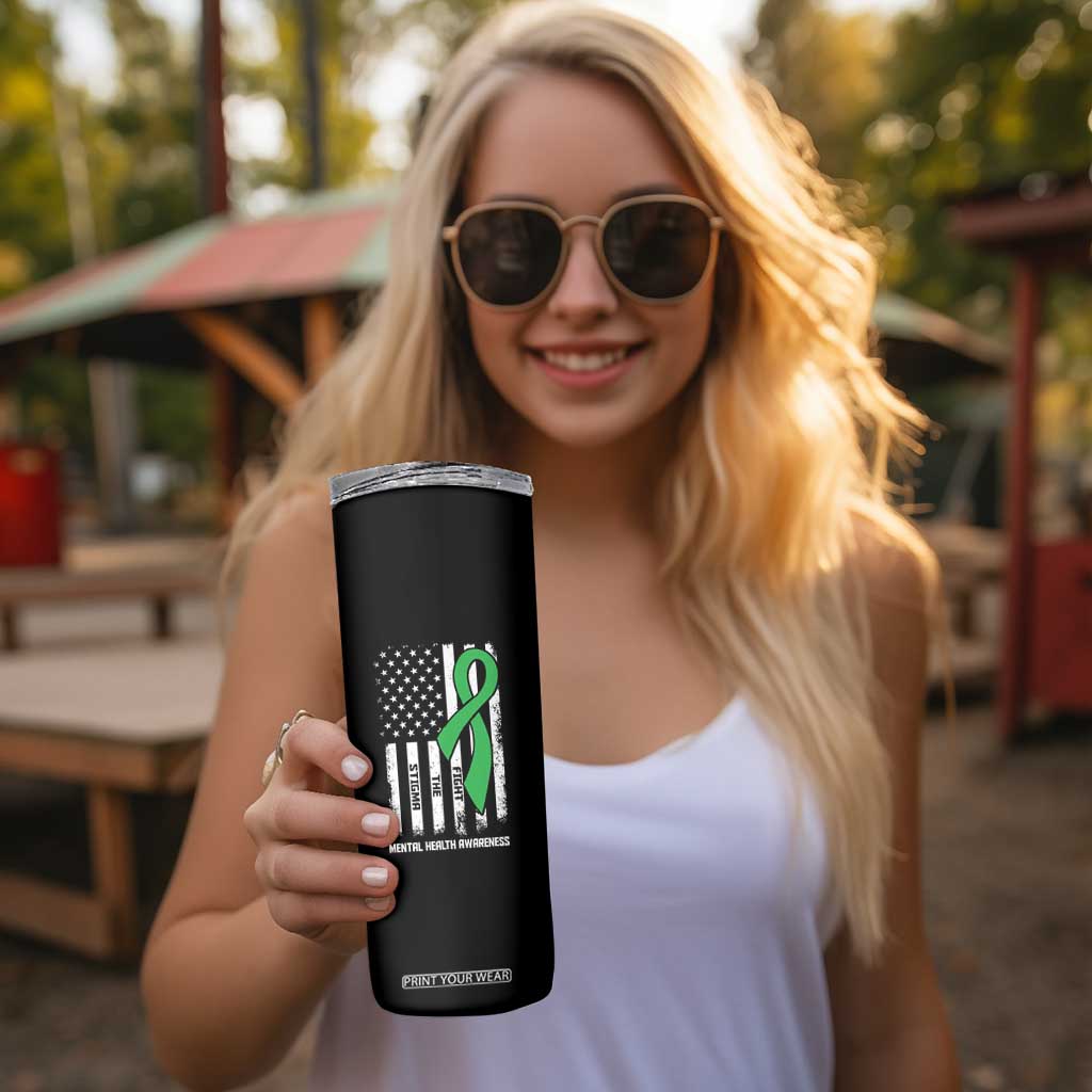 Mental Health Awareness Skinny Tumbler Fight The Stigma America Flag Green Ribbon TS09 Print Your Wear