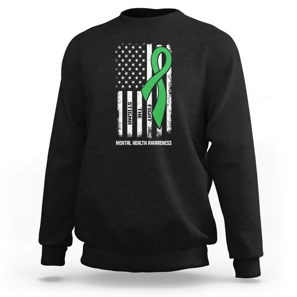 Mental Health Awareness Sweatshirt Fight The Stigma America Flag Green Ribbon TS09 Black Printyourwear