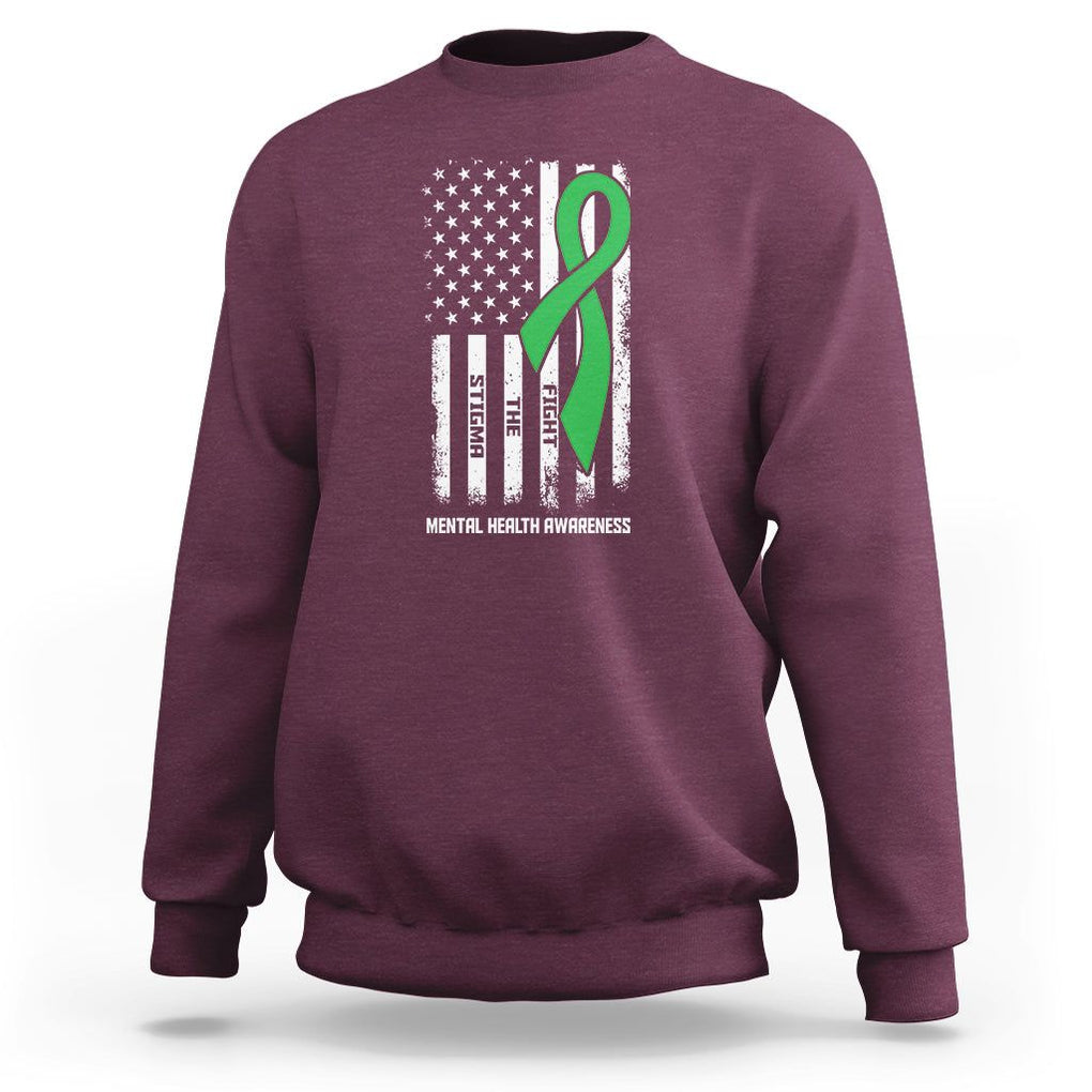 Mental Health Awareness Sweatshirt Fight The Stigma America Flag Green Ribbon TS09 Maroon Printyourwear