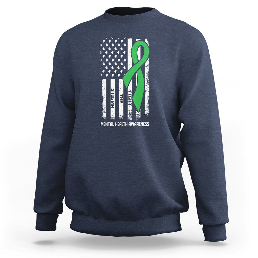 Mental Health Awareness Sweatshirt Fight The Stigma America Flag Green Ribbon TS09 Navy Printyourwear