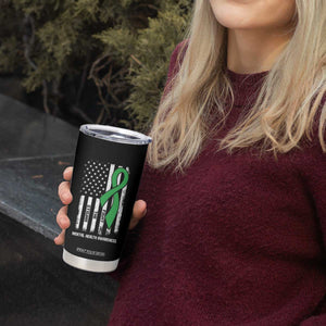 Mental Health Awareness Tumbler Cup Fight The Stigma America Flag Green Ribbon TS09 Print Your Wear