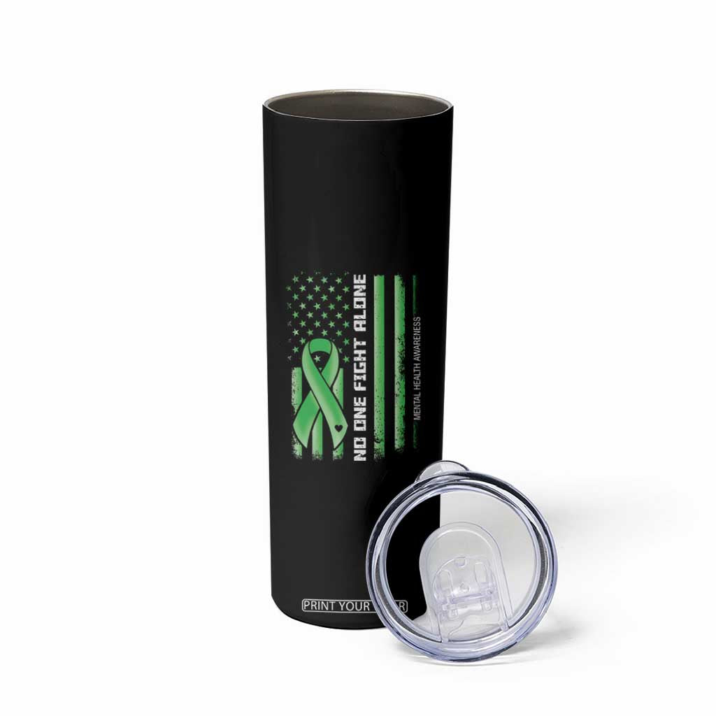 Mental Health Awareness Skinny Tumbler No One Fights Alone America Flag Green Ribbon TS09 Print Your Wear