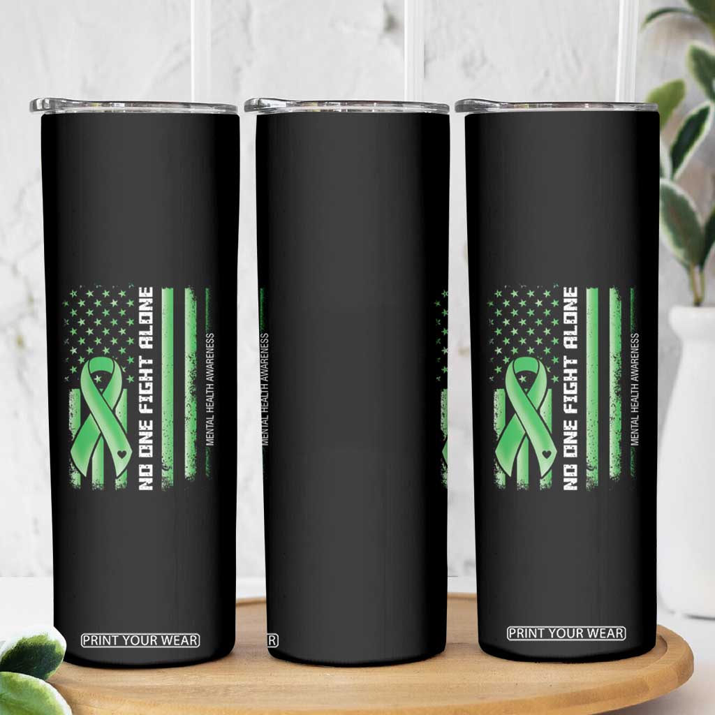 Mental Health Awareness Skinny Tumbler No One Fights Alone America Flag Green Ribbon TS09 Print Your Wear