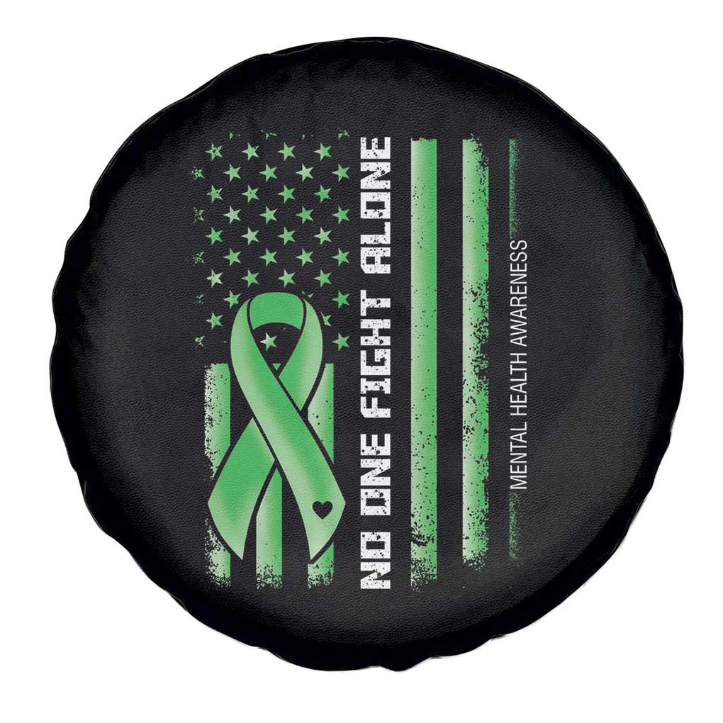Mental Health Awareness Spare Tire Cover No One Fights Alone America Flag Green Ribbon TS09 Print Your Wear