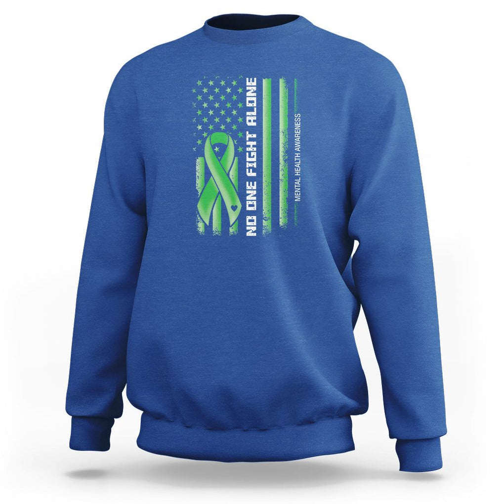 Mental Health Awareness Sweatshirt No One Fights Alone America Flag Green Ribbon TS09 Royal Blue Printyourwear