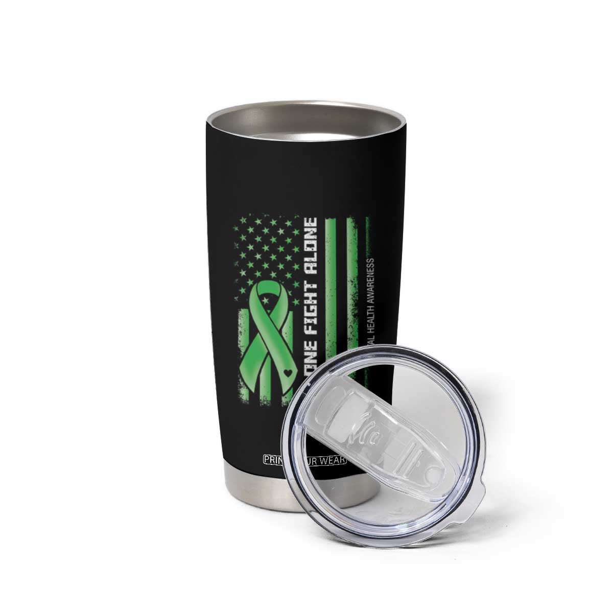 Mental Health Awareness Tumbler Cup No One Fights Alone America Flag Green Ribbon TS09 Print Your Wear
