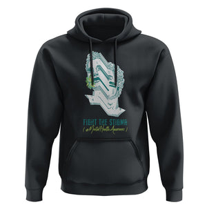 Mental Health Awareness Hoodie Fight The Stigma Aesthetic TS09 Black Printyourwear