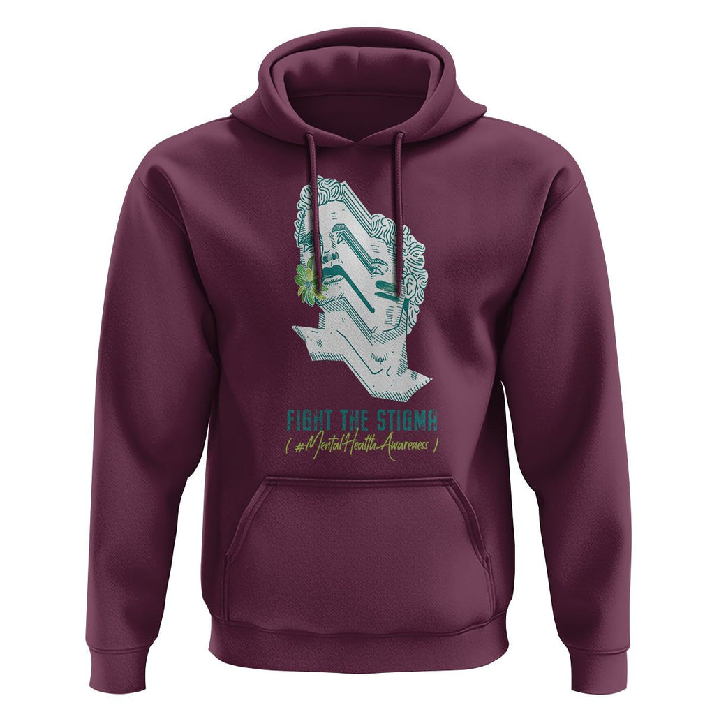 Mental Health Awareness Hoodie Fight The Stigma Aesthetic TS09 Maroon Printyourwear