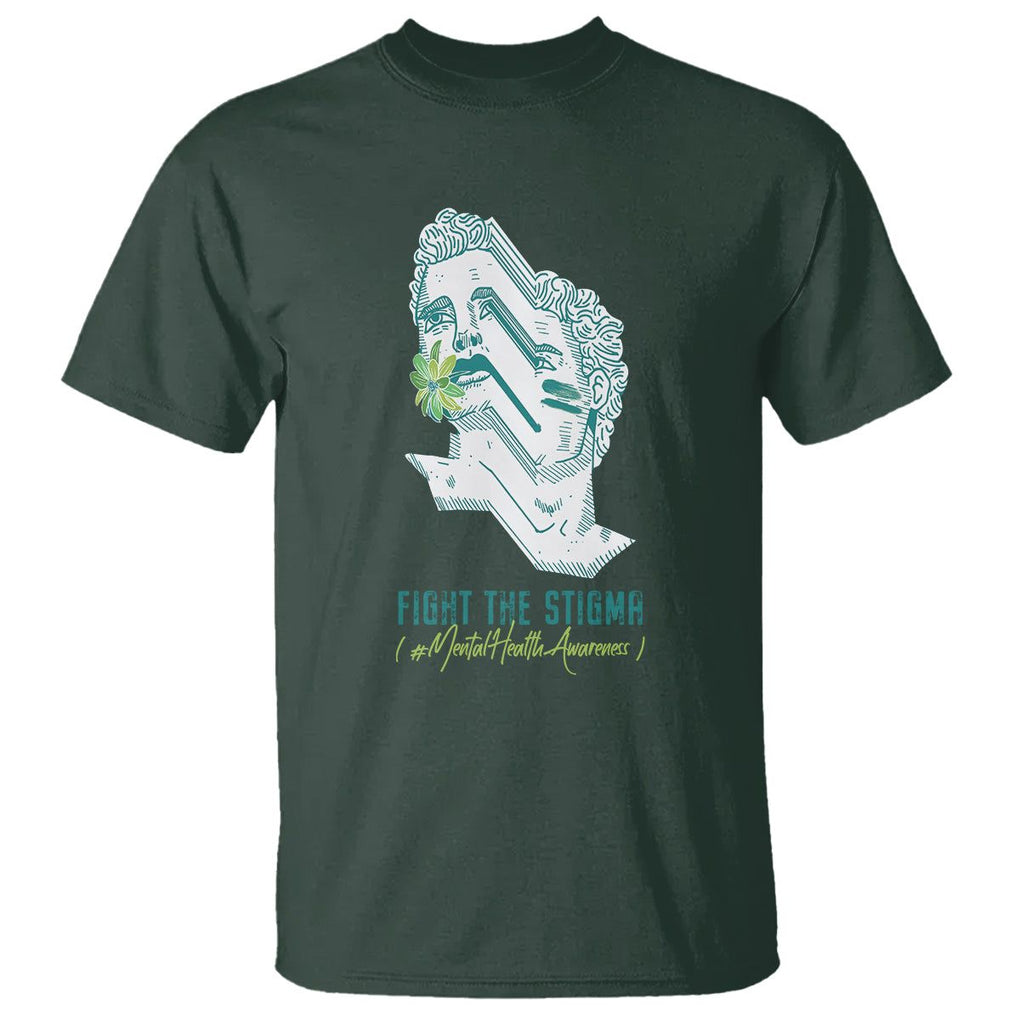 Mental Health Awareness T Shirt Fight The Stigma Aesthetic TS09 Dark Forest Green Printyourwear