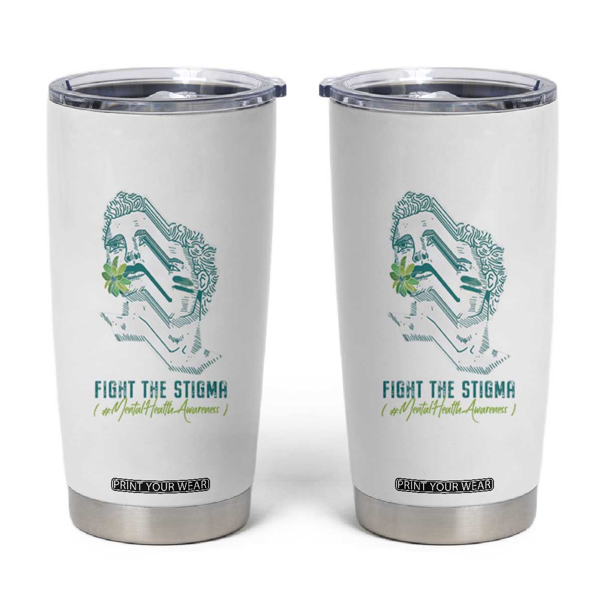 Mental Health Awareness Tumbler Cup Fight The Stigma Aesthetic TS09 White Print Your Wear