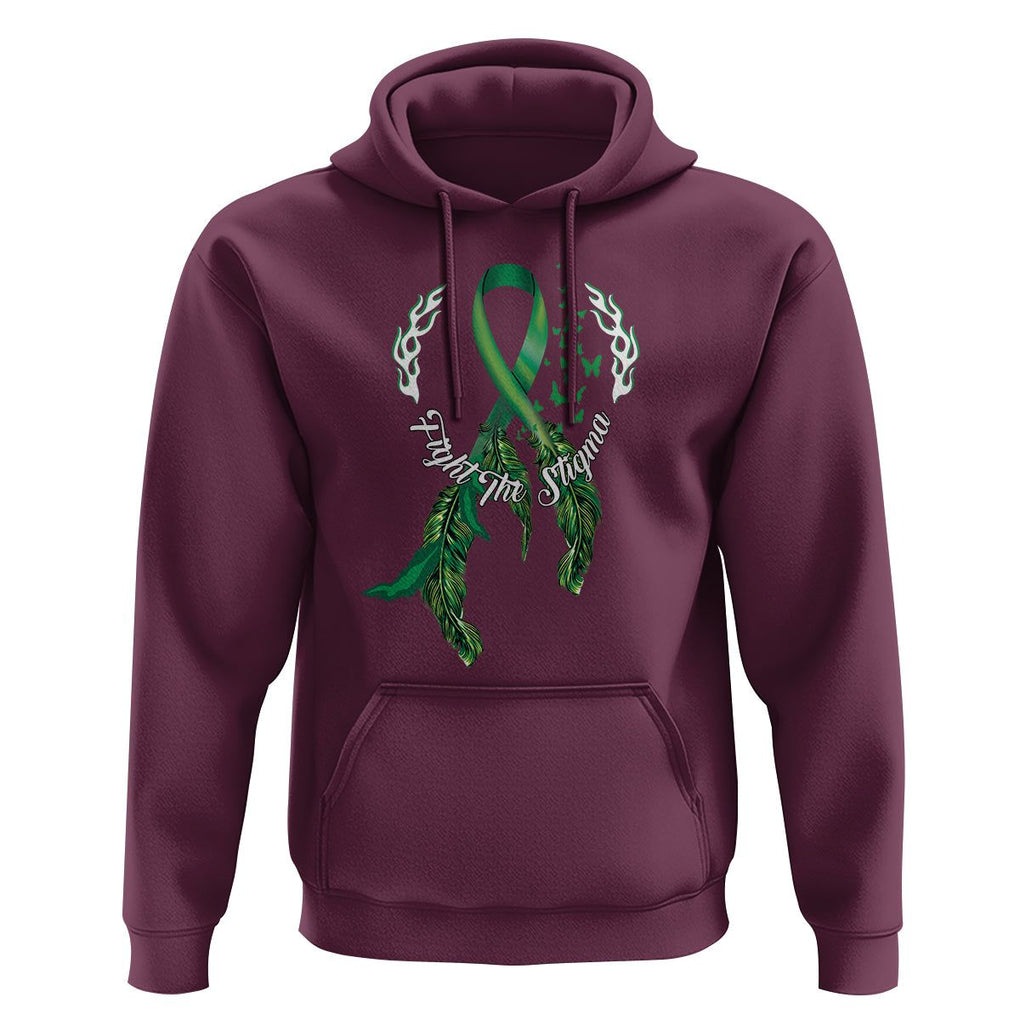 Mental Health Awareness Hoodie Fight The Stigma Butterfly Green Ribbon TS09 Maroon Printyourwear