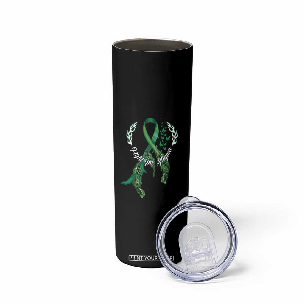 Mental Health Awareness Skinny Tumbler Fight The Stigma Butterfly Green Ribbon TS09 Print Your Wear