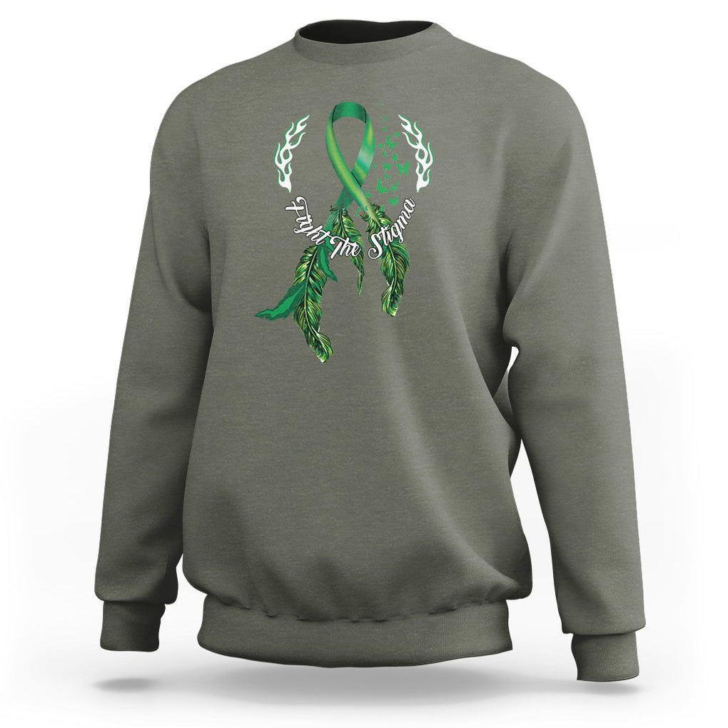 Mental Health Awareness Sweatshirt Fight The Stigma Butterfly Green Ribbon TS09 Military Green Printyourwear
