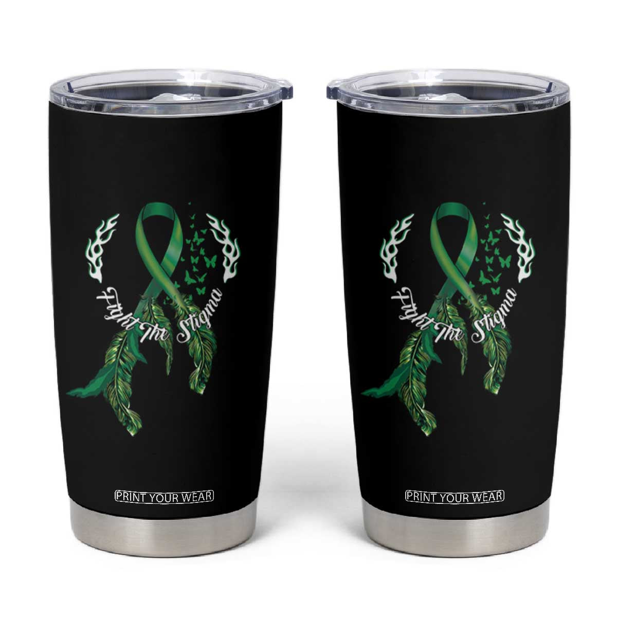 Mental Health Awareness Tumbler Cup Fight The Stigma Butterfly Green Ribbon TS09 Black Print Your Wear
