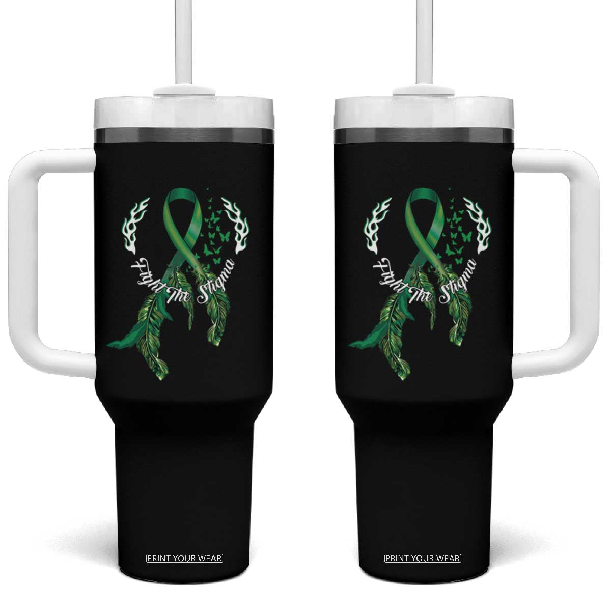 Mental Health Awareness Tumbler With Handle Fight The Stigma Butterfly Green Ribbon TS09 One Size: 40 oz Black Print Your Wear