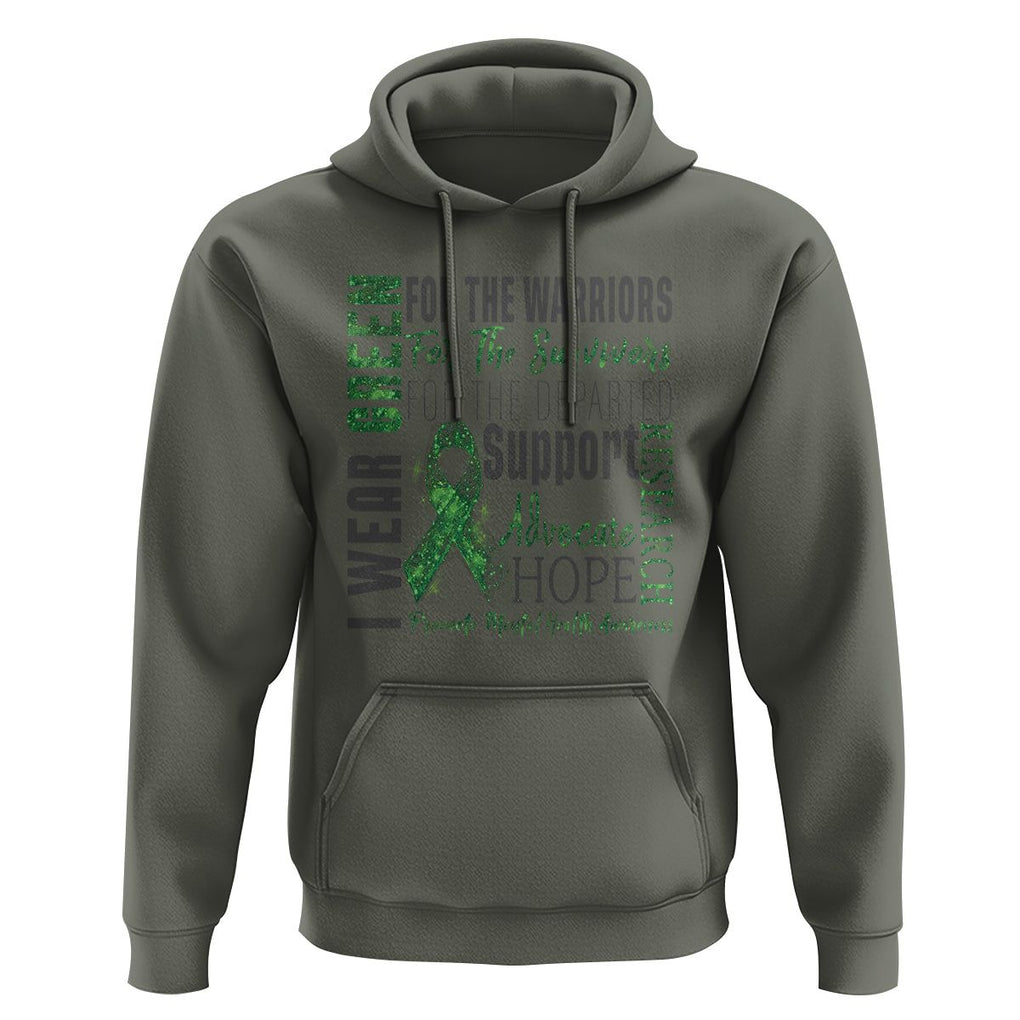 Mental Health Awareness Hoodie I Wear Green For The Warrior TS09 Military Green Printyourwear