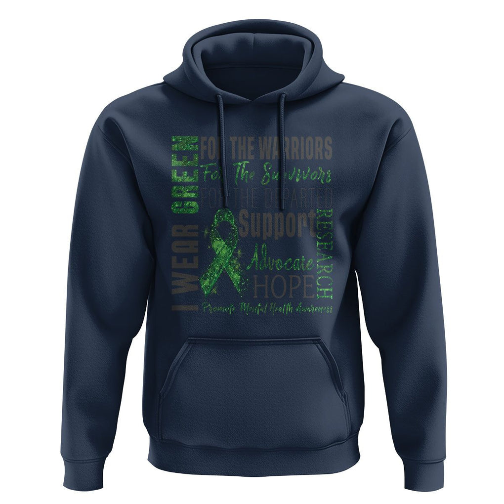 Mental Health Awareness Hoodie I Wear Green For The Warrior TS09 Navy Printyourwear
