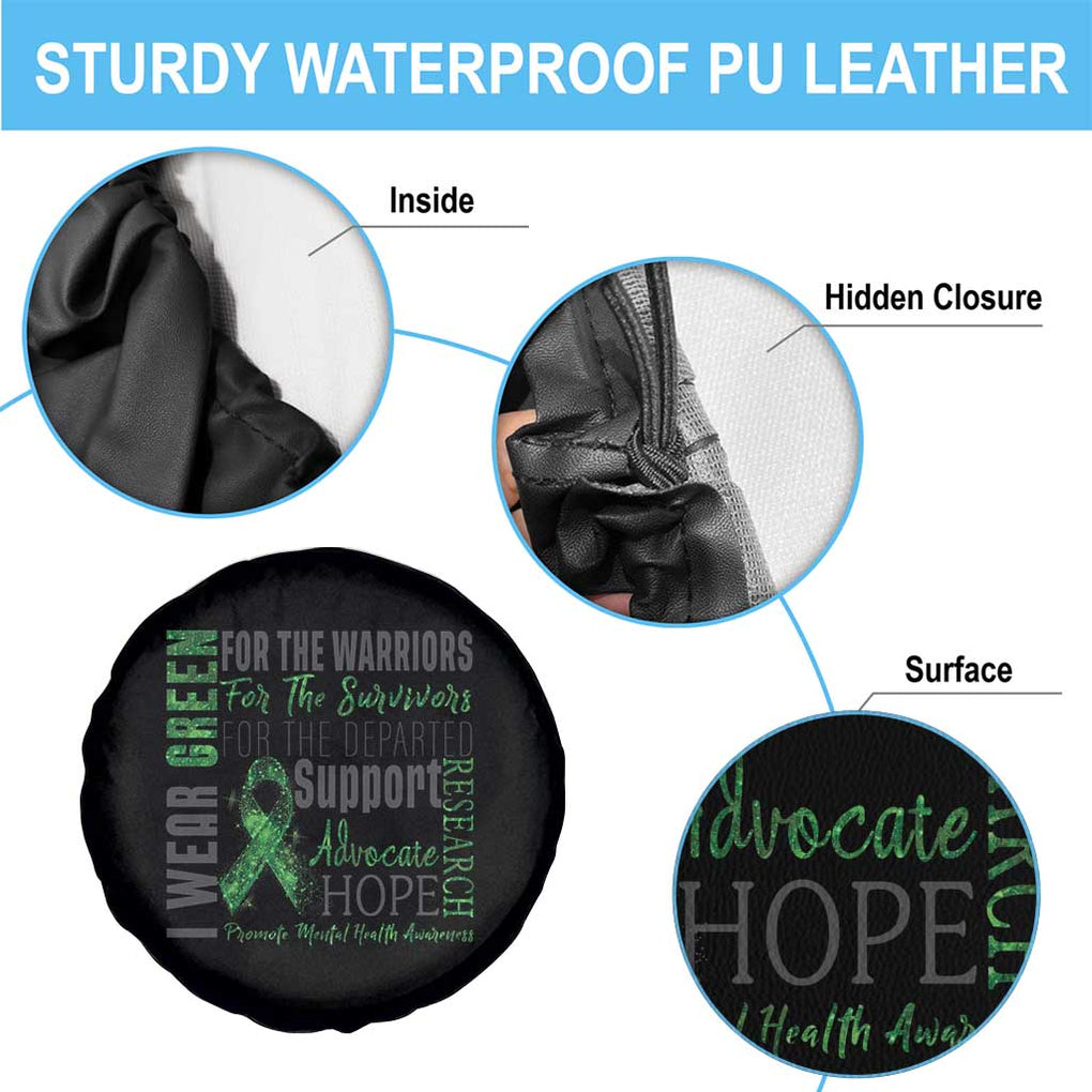 Mental Health Awareness Spare Tire Cover I Wear Green For The Warrior TS09 Print Your Wear