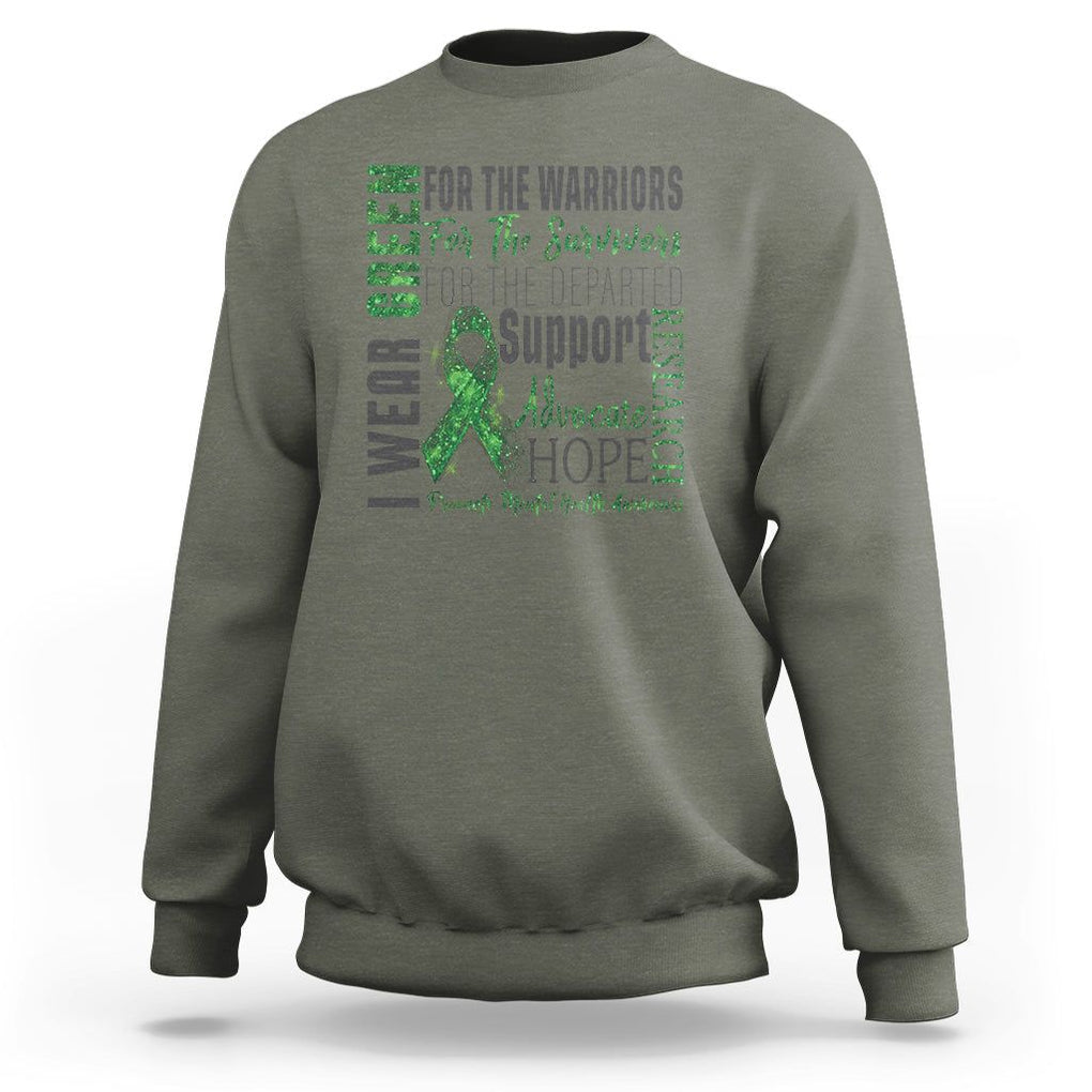 Mental Health Awareness Sweatshirt I Wear Green For The Warrior TS09 Military Green Printyourwear