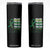 Mental Health Awareness Skinny Tumbler You Are Worthy Loved Needed Enough Green Ribbon TS09 Black Print Your Wear